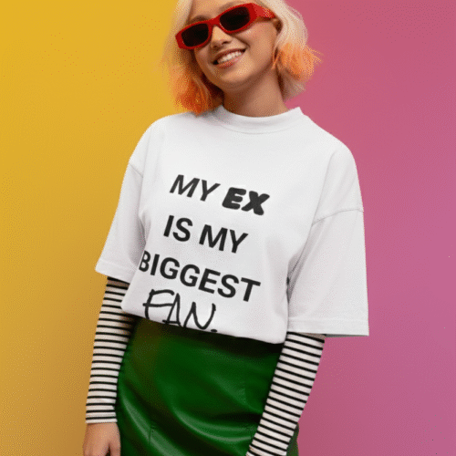 MY EX IS MY BIGGEST FAN | REGULAR FIT WOMEN